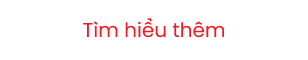 Tìm hiểu thêm