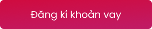 Đăng kí khoản vay